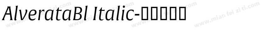 AlverataBl Italic字体转换